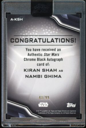 2022 Topps Chrome Black Star Wars A-KSH Nambi Ghima Kiran Shah Green Auto /99