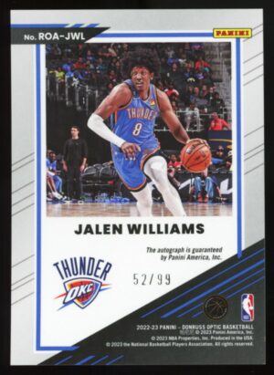 2022-23 Panini Jalen Williams Donruss Optic Rookie Optics Autographs /99 OKC Thunder