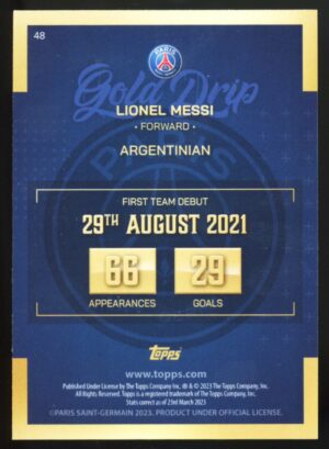 2022-23 Topps Paris Saint-Germain Team Set Gold Drip Lionel Messi #48