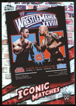 2021 Topps WWE Iconic Matches Wrestlemania John Cena VS. The Rock #MA7