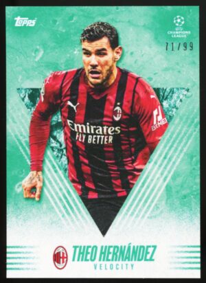 2021 Topps Alphonso Davies My Journey Theo Hernandez Velocity Green /99